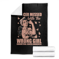 Strong Girl Endometrial Cancer Throw Blanket Cancer Messed With The Wrong Girl