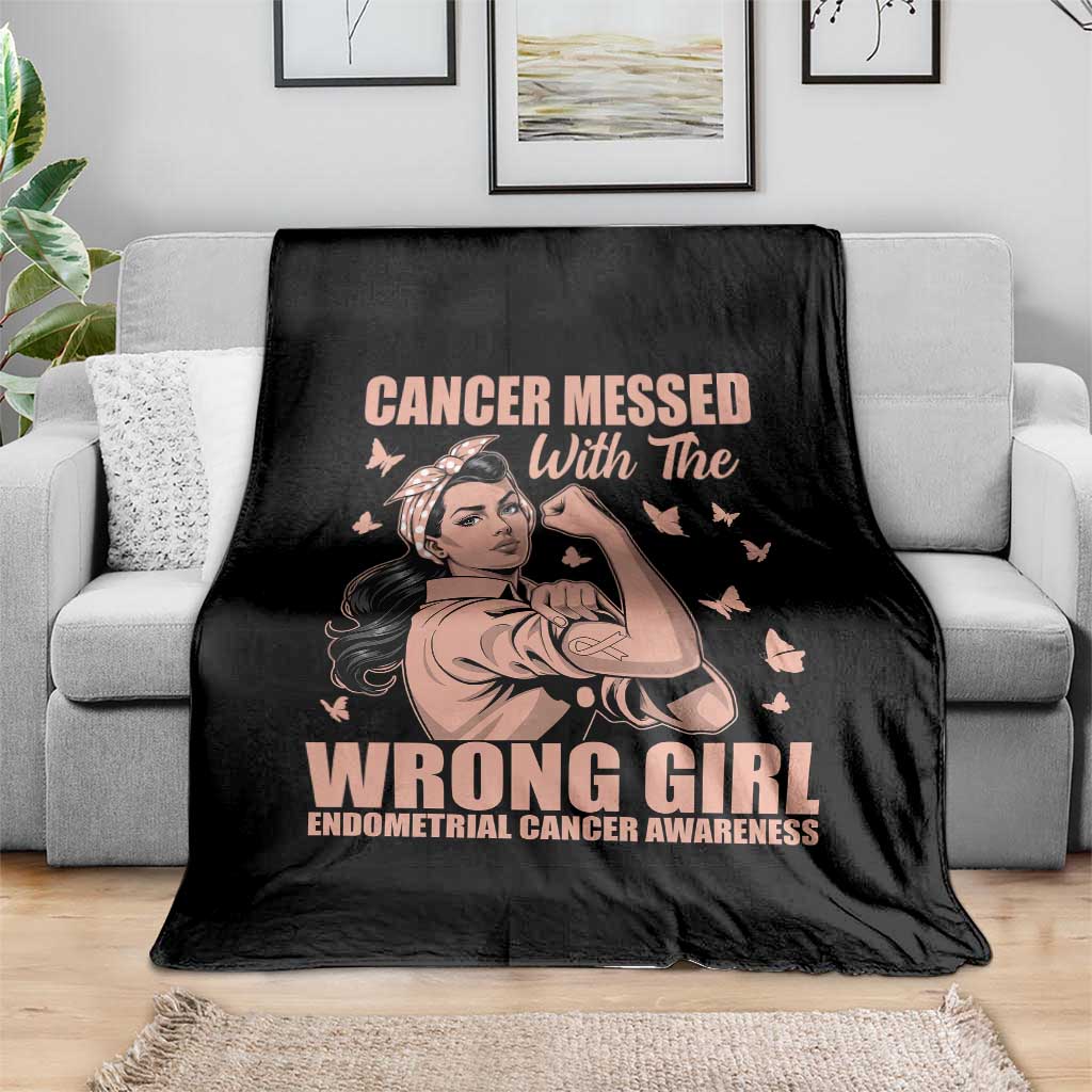 Strong Girl Endometrial Cancer Throw Blanket Cancer Messed With The Wrong Girl