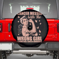 Strong Girl Endometrial Cancer Spare Tire Cover Cancer Messed With The Wrong Girl