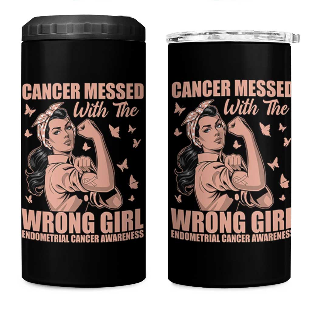 Strong Girl Endometrial Cancer 4 in 1 Can Cooler Tumbler Cancer Messed With The Wrong Girl