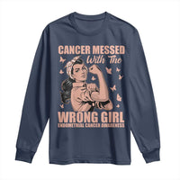 Strong Girl Endometrial Cancer Long Sleeve Shirt Cancer Messed With The Wrong Girl