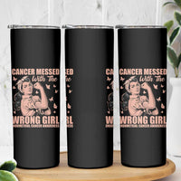 Strong Girl Endometrial Cancer Skinny Tumbler Cancer Messed With The Wrong Girl