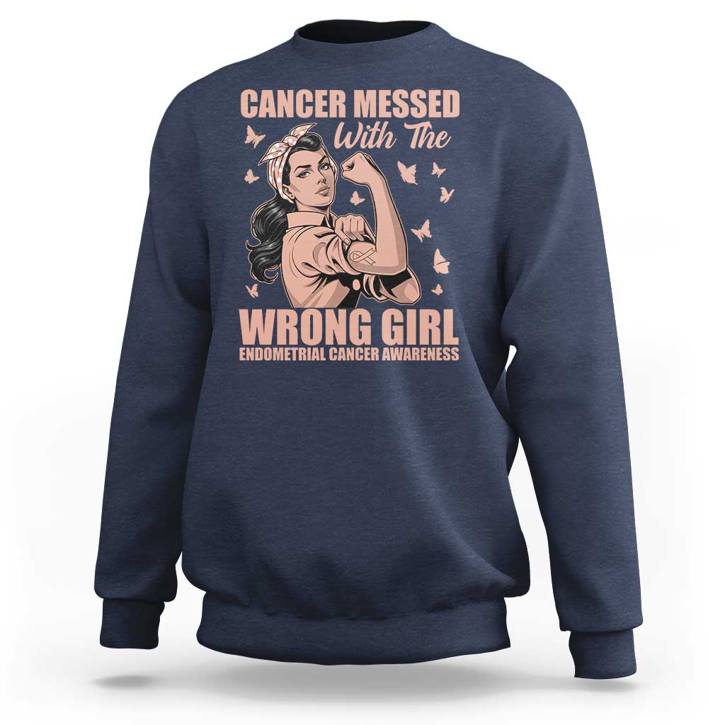 Strong Girl Endometrial Cancer Sweatshirt Cancer Messed With The Wrong Girl