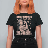 Strong Girl Endometrial Cancer T Shirt For Women Cancer Messed With The Wrong Girl