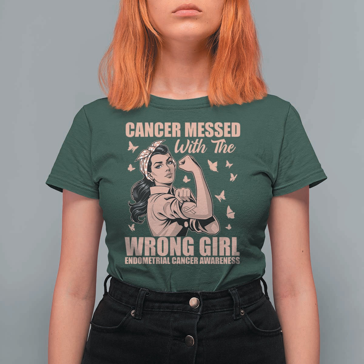Strong Girl Endometrial Cancer T Shirt For Women Cancer Messed With The Wrong Girl