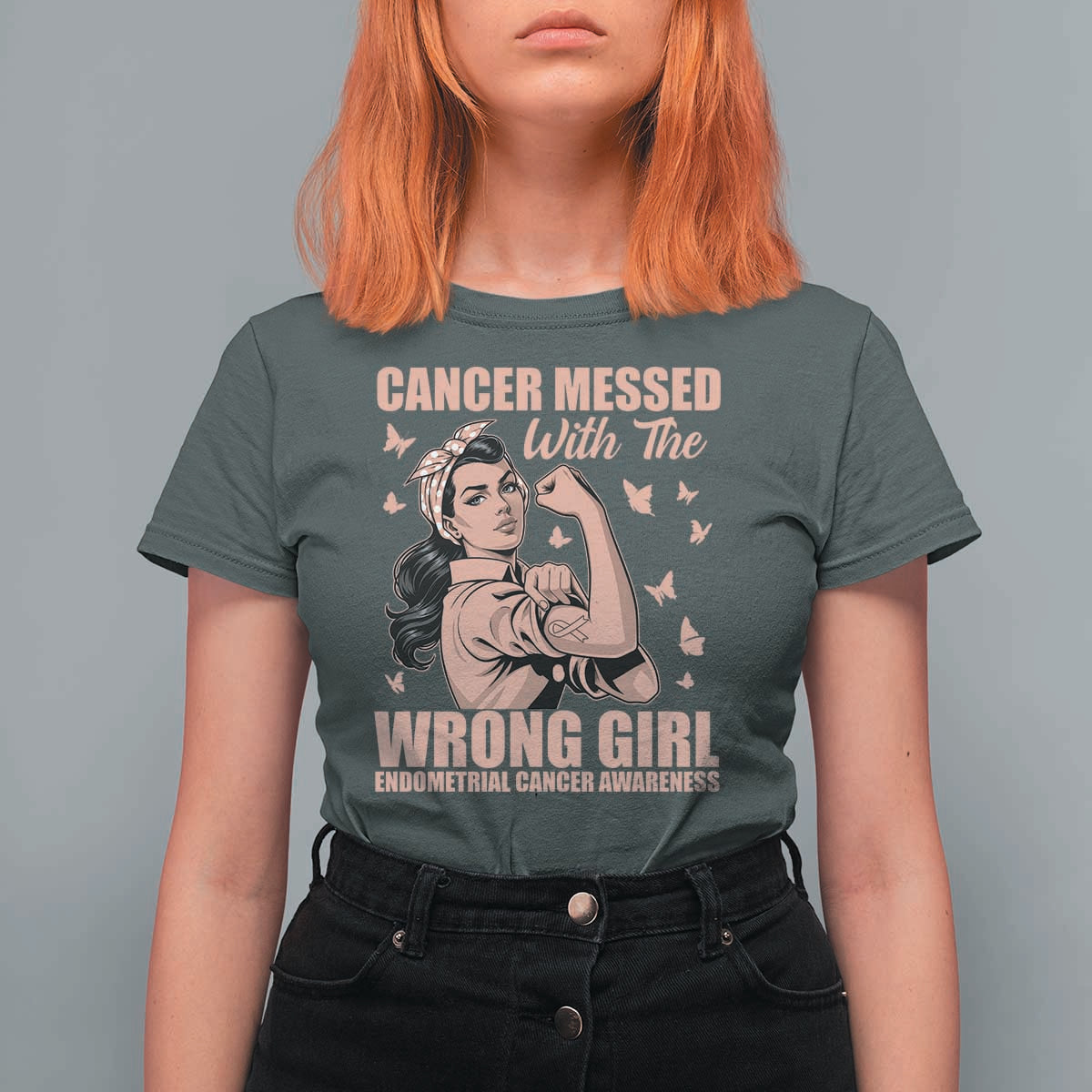 Strong Girl Endometrial Cancer T Shirt For Women Cancer Messed With The Wrong Girl