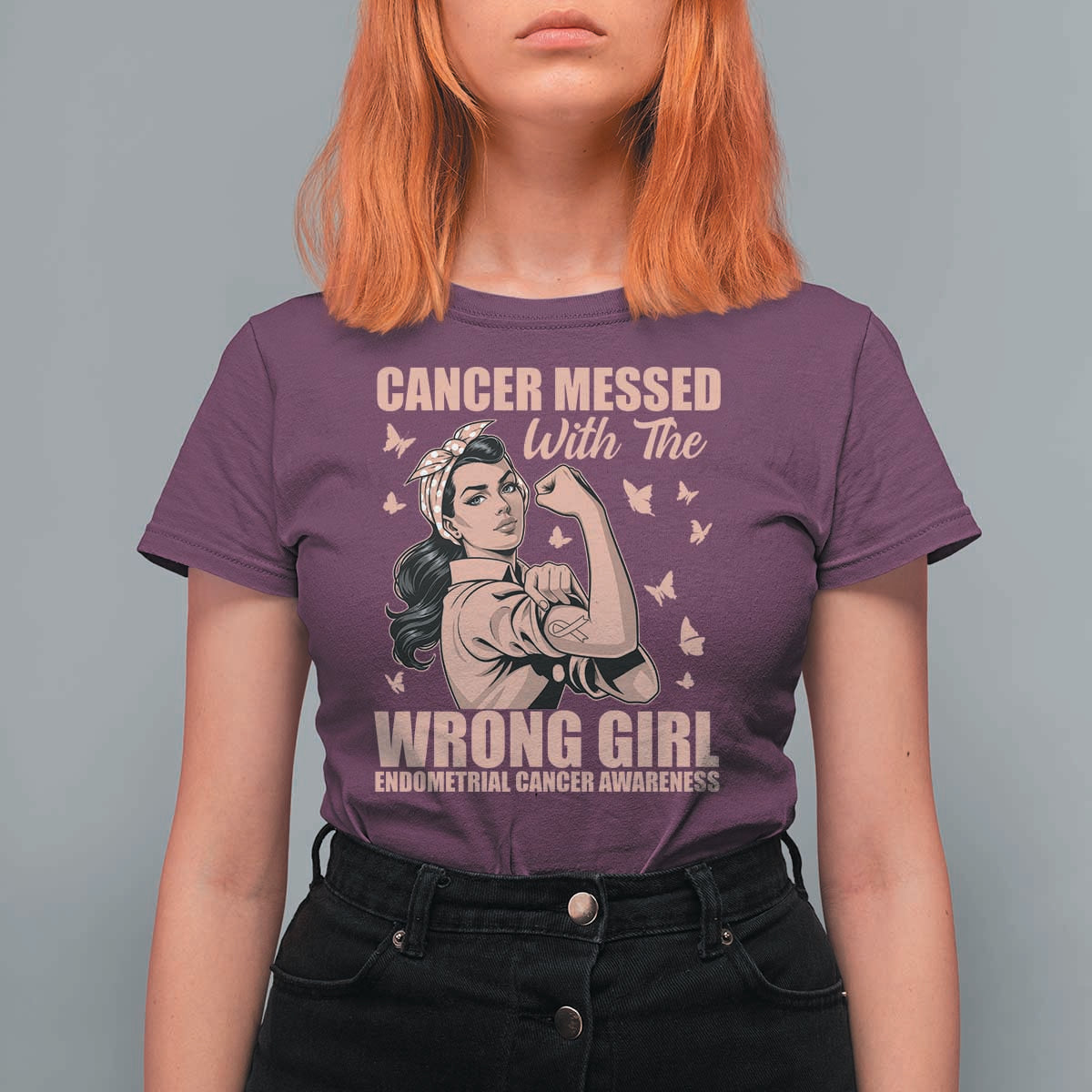 Strong Girl Endometrial Cancer T Shirt For Women Cancer Messed With The Wrong Girl