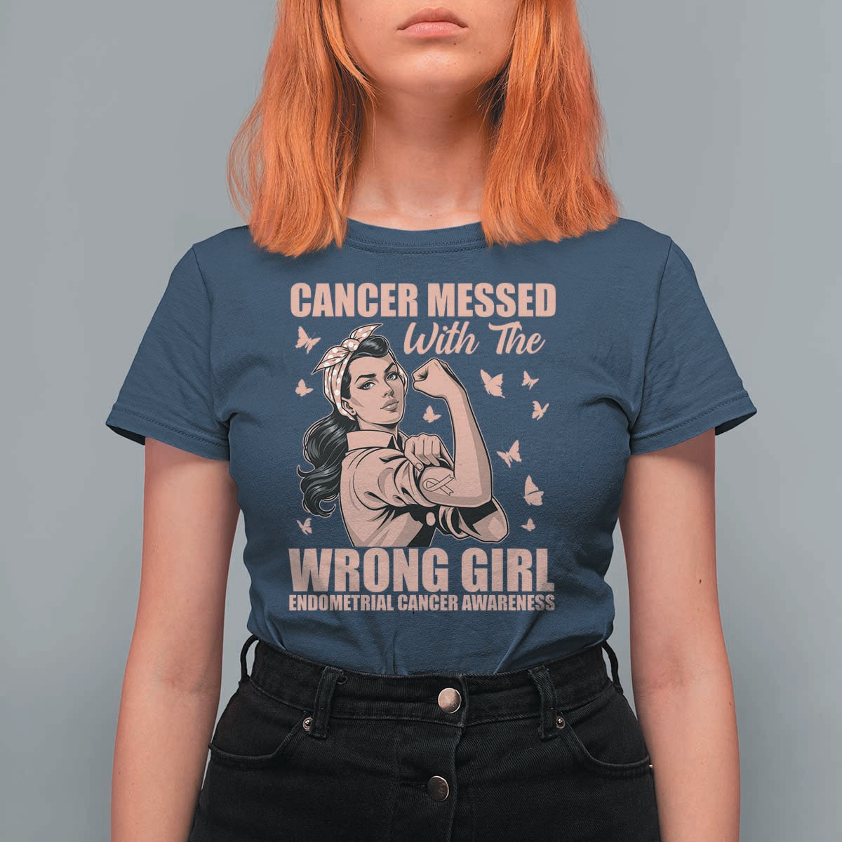 Strong Girl Endometrial Cancer T Shirt For Women Cancer Messed With The Wrong Girl