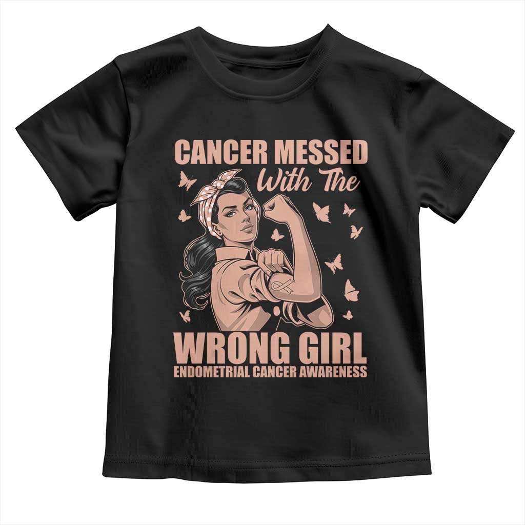 Strong Girl Endometrial Cancer Toddler T Shirt Cancer Messed With The Wrong Girl