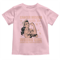 Strong Girl Endometrial Cancer Toddler T Shirt Cancer Messed With The Wrong Girl