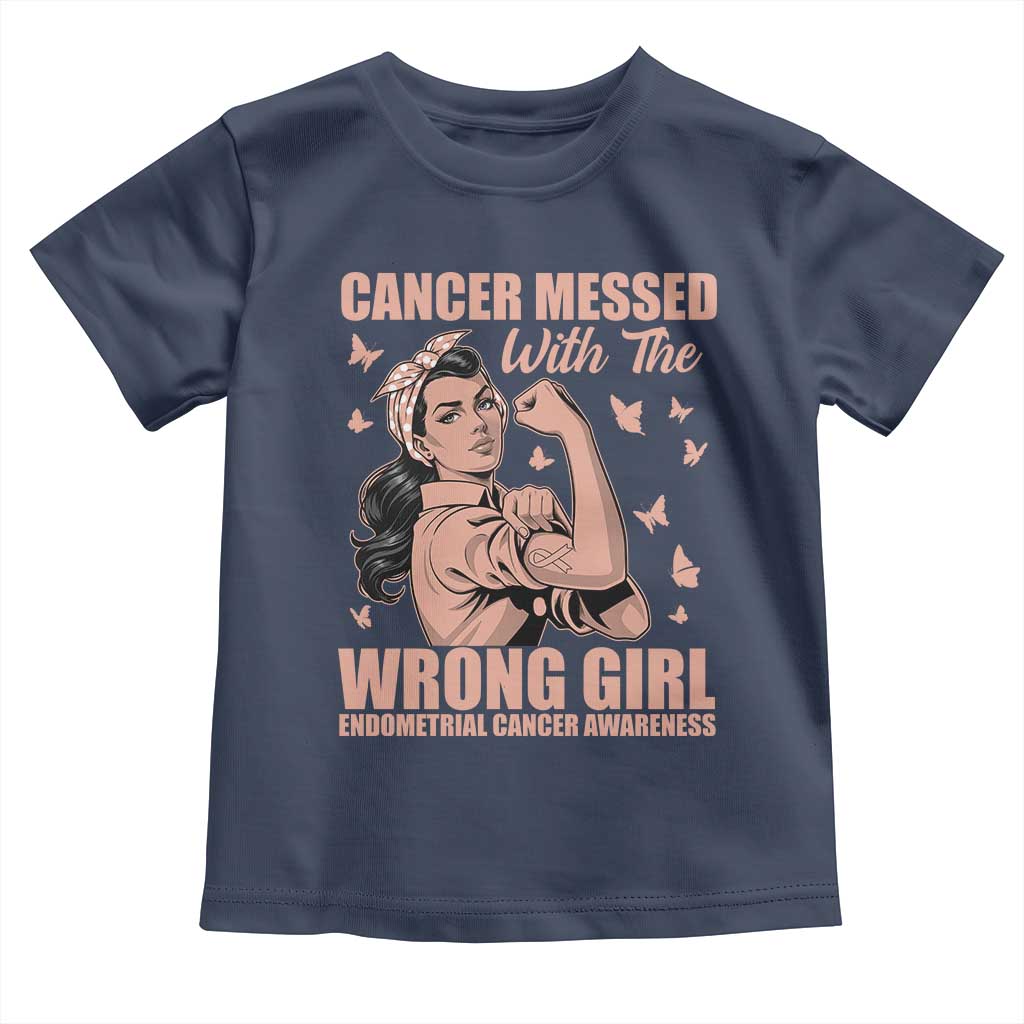 Strong Girl Endometrial Cancer Toddler T Shirt Cancer Messed With The Wrong Girl