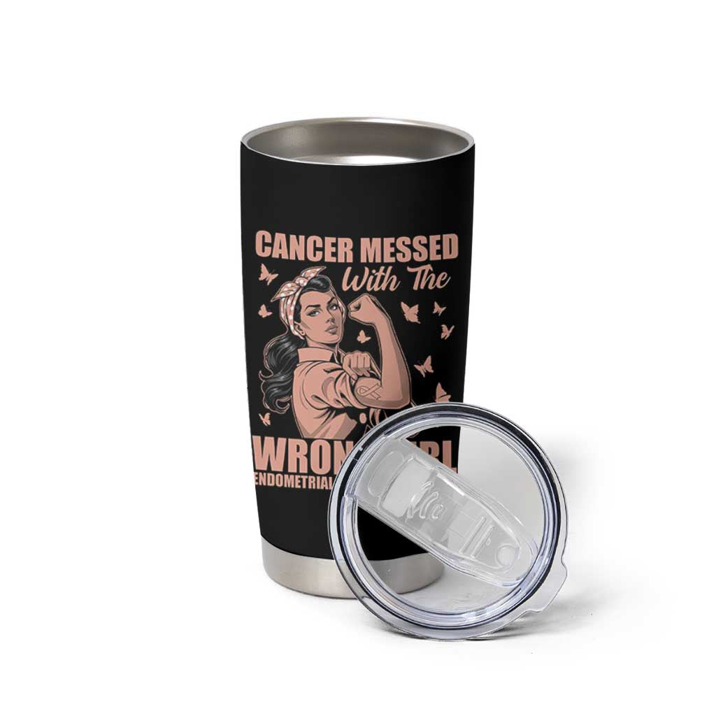 Strong Girl Endometrial Cancer Tumbler Cup Cancer Messed With The Wrong Girl
