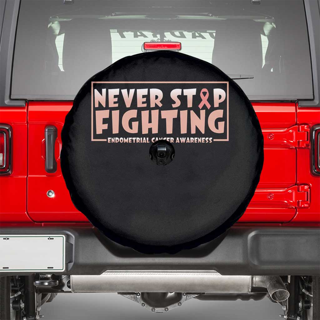 Endometrial Cancer Fighter Spare Tire Cover Never Stop Fighting Peach Ribbon