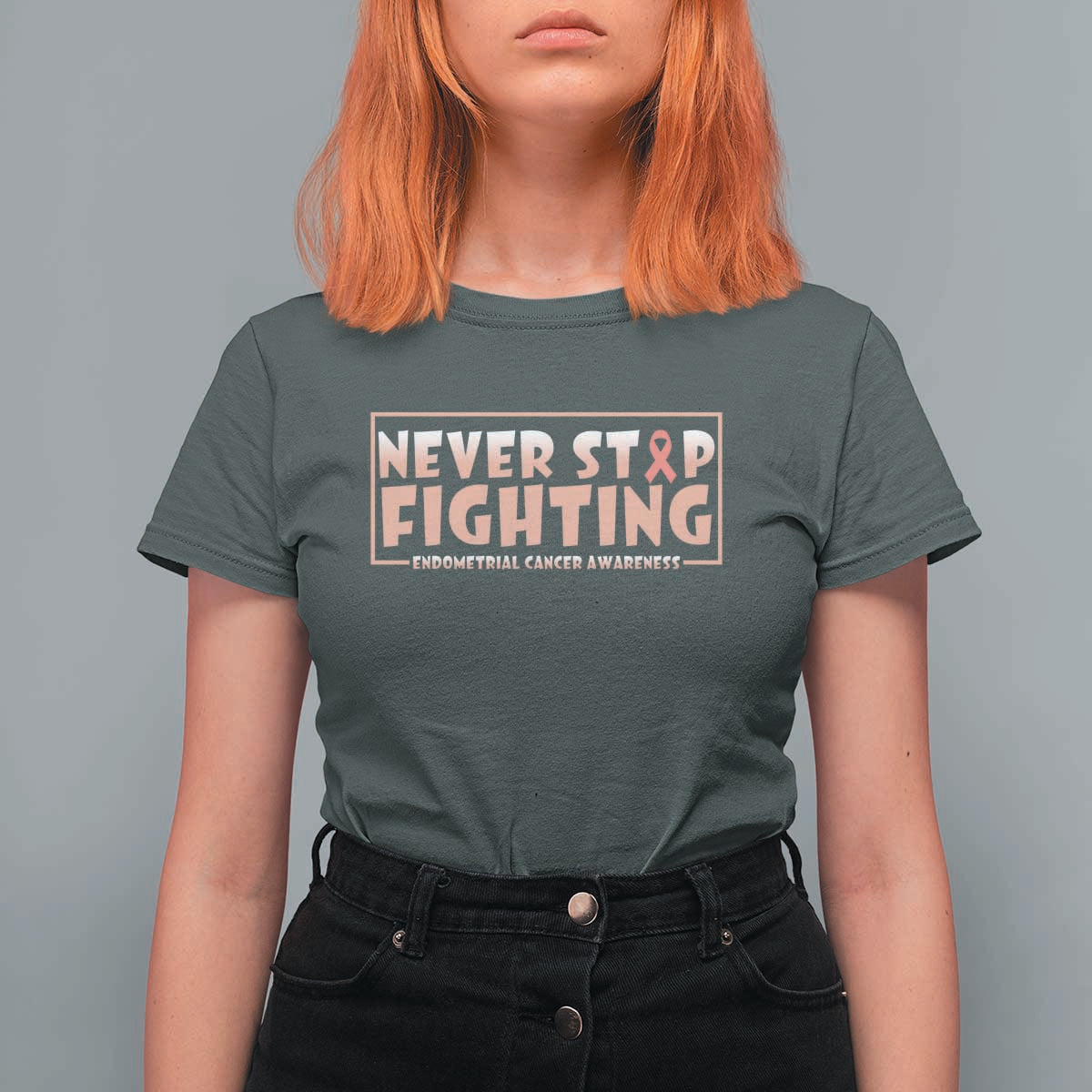 Endometrial Cancer Fighter T Shirt For Women Never Stop Fighting Peach Ribbon