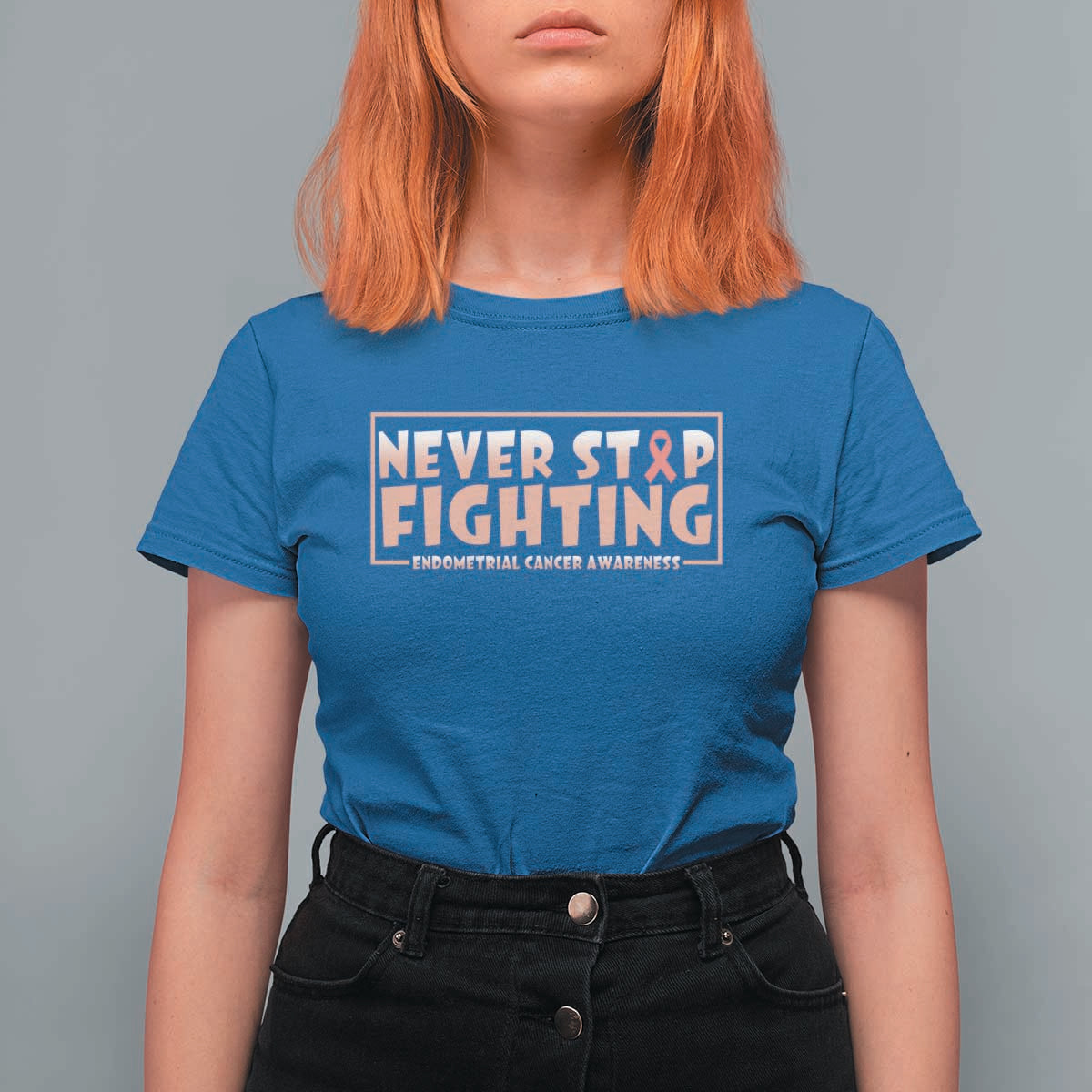 Endometrial Cancer Fighter T Shirt For Women Never Stop Fighting Peach Ribbon
