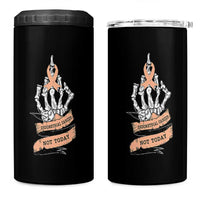 Funny Endometrial Cancer Skeleton Not Today 4 in 1 Can Cooler Tumbler Fighter Peach Ribbon
