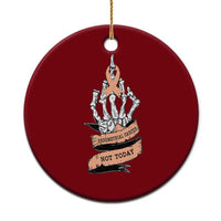 Funny Endometrial Cancer Skeleton Not Today Ceramic Ornament Fighter Peach Ribbon
