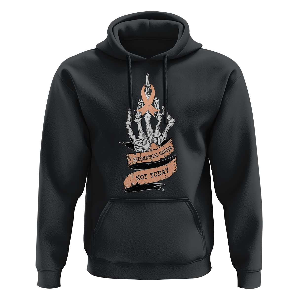 Funny Endometrial Cancer Skeleton Not Today Hoodie Fighter Peach Ribbon