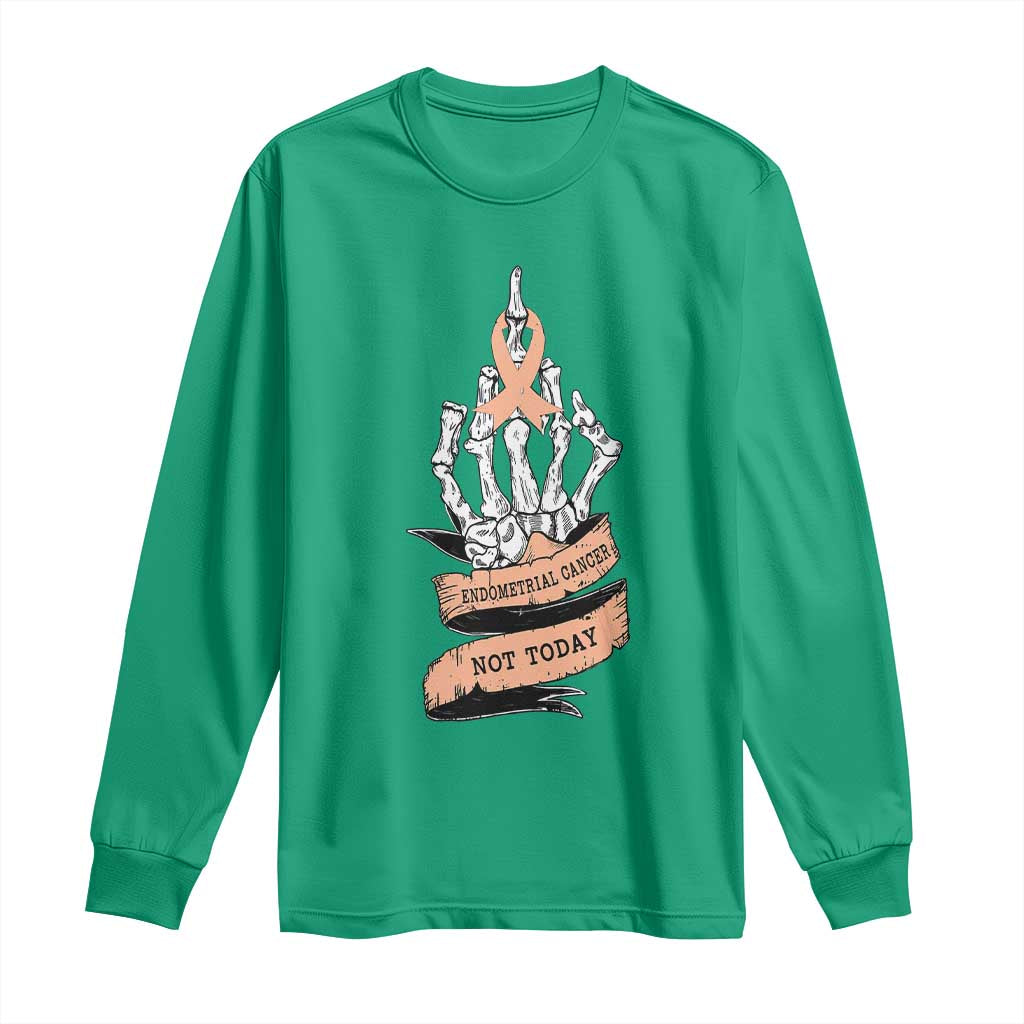 Funny Endometrial Cancer Skeleton Not Today Long Sleeve Shirt Fighter Peach Ribbon