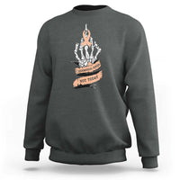 Funny Endometrial Cancer Skeleton Not Today Sweatshirt Fighter Peach Ribbon
