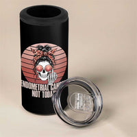 Vintage Endometrial Cancer Not Today 4 in 1 Can Cooler Tumbler Skeleton Warrior Fighter