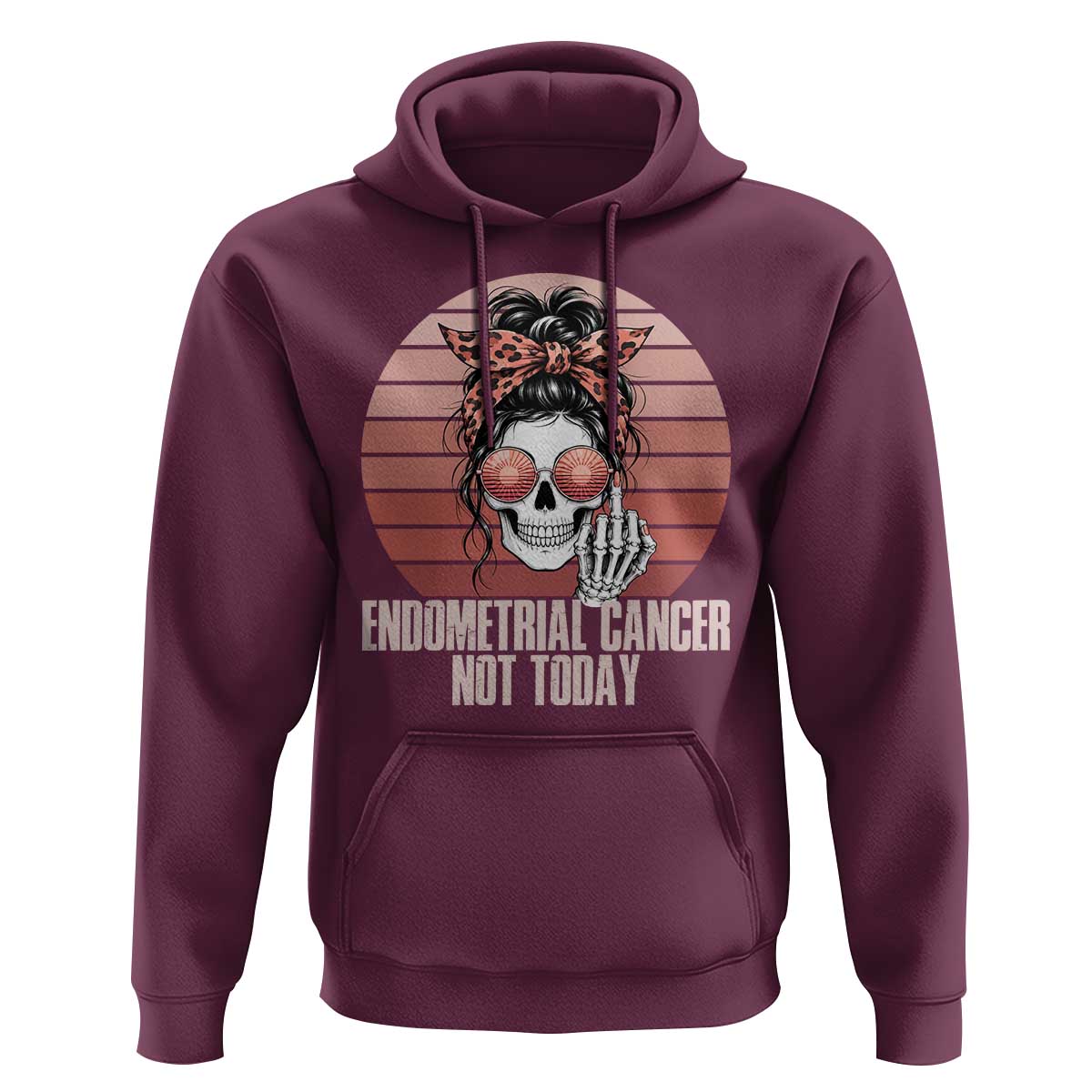 Vintage Endometrial Cancer Not Today Hoodie Skeleton Warrior Fighter