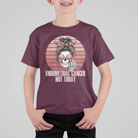Vintage Endometrial Cancer Not Today T Shirt For Kid Skeleton Warrior Fighter