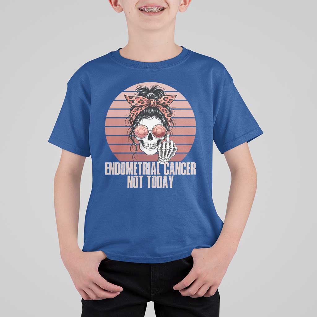 Vintage Endometrial Cancer Not Today T Shirt For Kid Skeleton Warrior Fighter