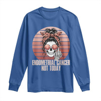 Vintage Endometrial Cancer Not Today Long Sleeve Shirt Skeleton Warrior Fighter