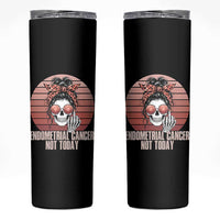 Vintage Endometrial Cancer Not Today Skinny Tumbler Skeleton Warrior Fighter