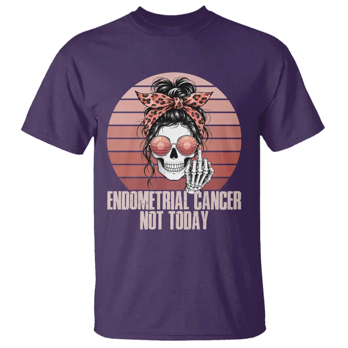 Vintage Endometrial Cancer Not Today T Shirt Skeleton Warrior Fighter