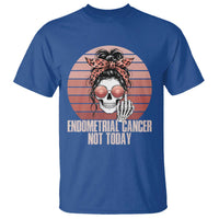 Vintage Endometrial Cancer Not Today T Shirt Skeleton Warrior Fighter