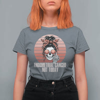 Vintage Endometrial Cancer Not Today T Shirt For Women Skeleton Warrior Fighter