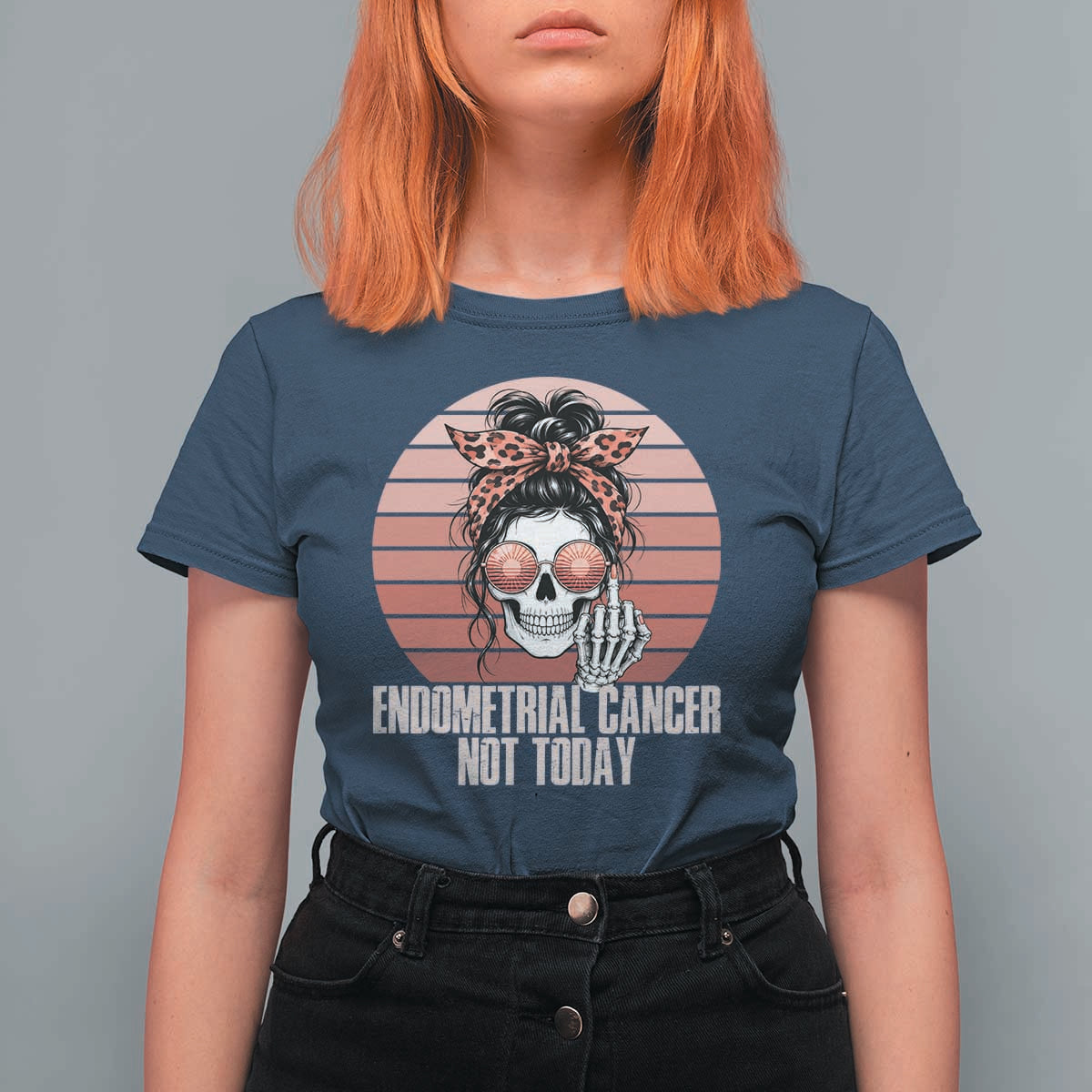 Vintage Endometrial Cancer Not Today T Shirt For Women Skeleton Warrior Fighter