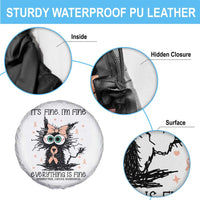 Funny Black Cat Endometrial Cancer Awareness Spare Tire Cover Its Fine Im Fine Everything Is Fine