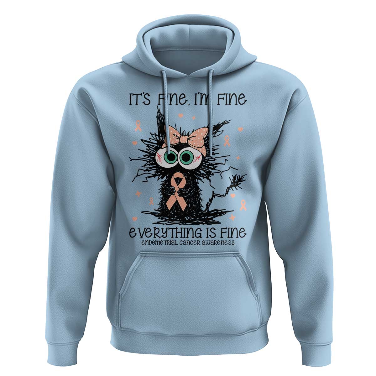 Funny Black Cat Endometrial Cancer Awareness Hoodie Its Fine Im Fine Everything Is Fine