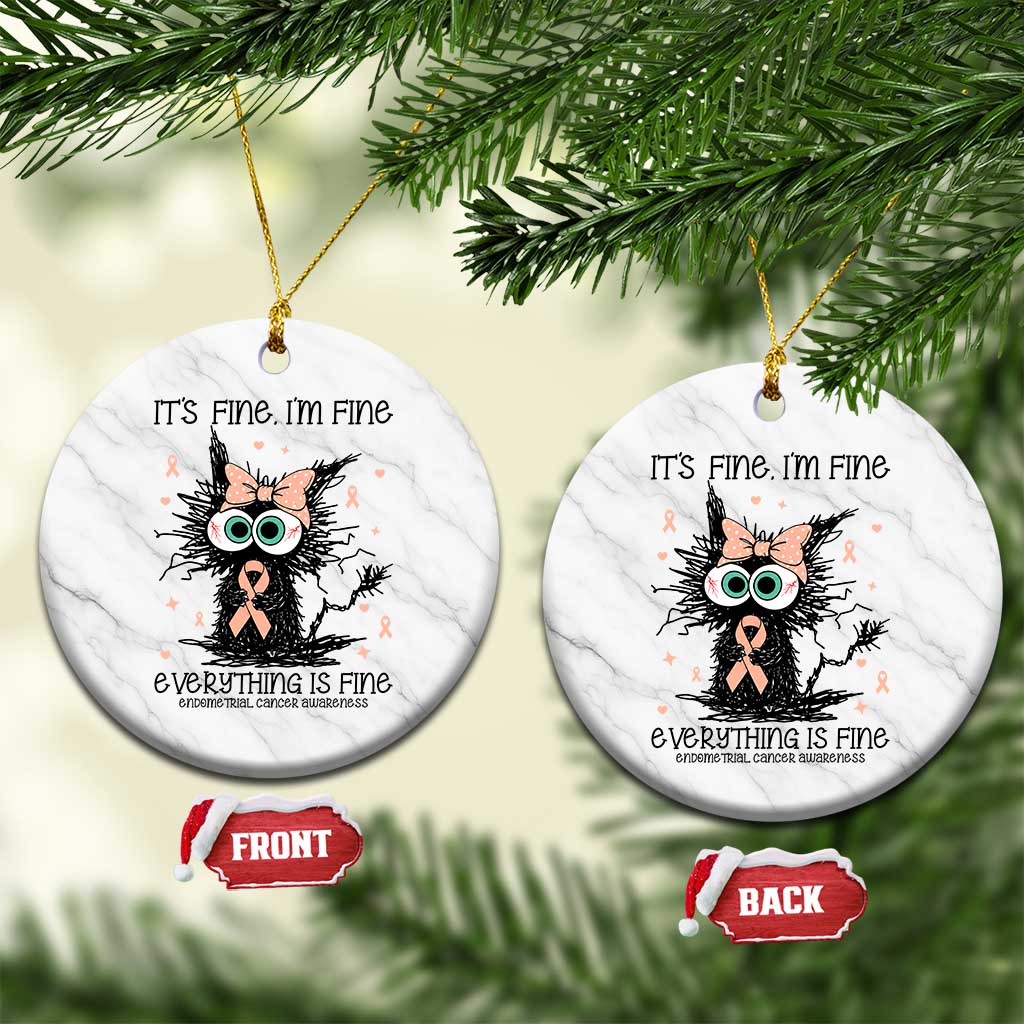 Funny Black Cat Endometrial Cancer Awareness Ceramic Ornament Its Fine Im Fine Everything Is Fine