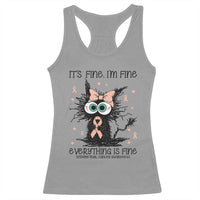 Funny Black Cat Endometrial Cancer Awareness Racerback Tank Top Its Fine Im Fine Everything Is Fine