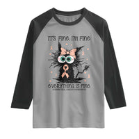 Funny Black Cat Endometrial Cancer Awareness Raglan Shirt Its Fine Im Fine Everything Is Fine
