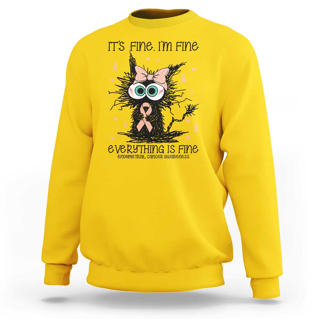 Funny Black Cat Endometrial Cancer Awareness Sweatshirt Its Fine Im Fine Everything Is Fine