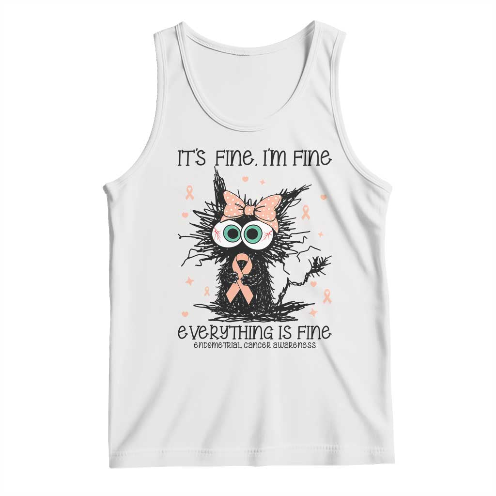 Funny Black Cat Endometrial Cancer Awareness Tank Top Its Fine Im Fine Everything Is Fine