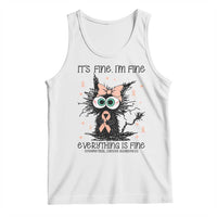 Funny Black Cat Endometrial Cancer Awareness Tank Top Its Fine Im Fine Everything Is Fine