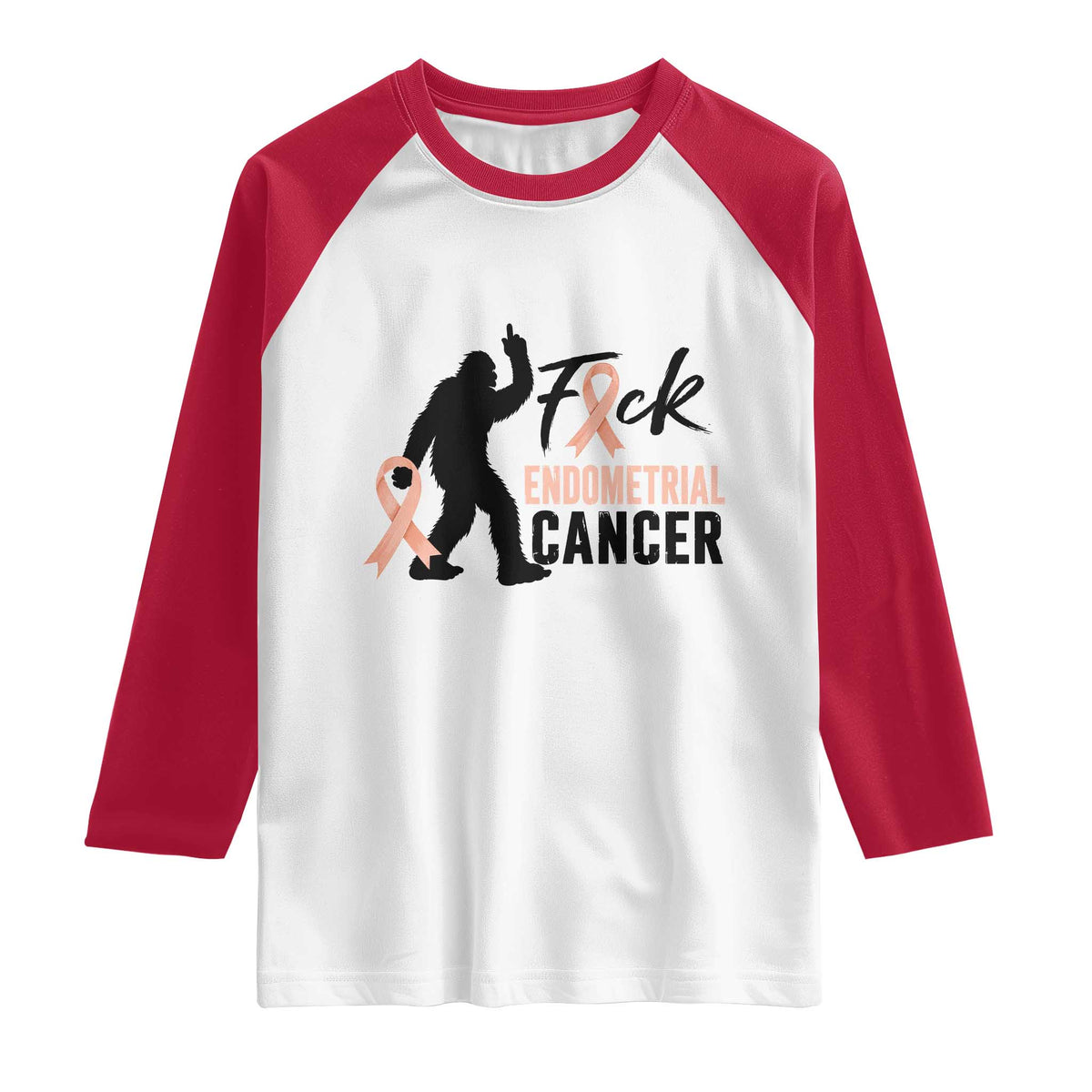 Funny Bigfoot Fuck Endometrial Cancer Awareness Gift Raglan Shirt
