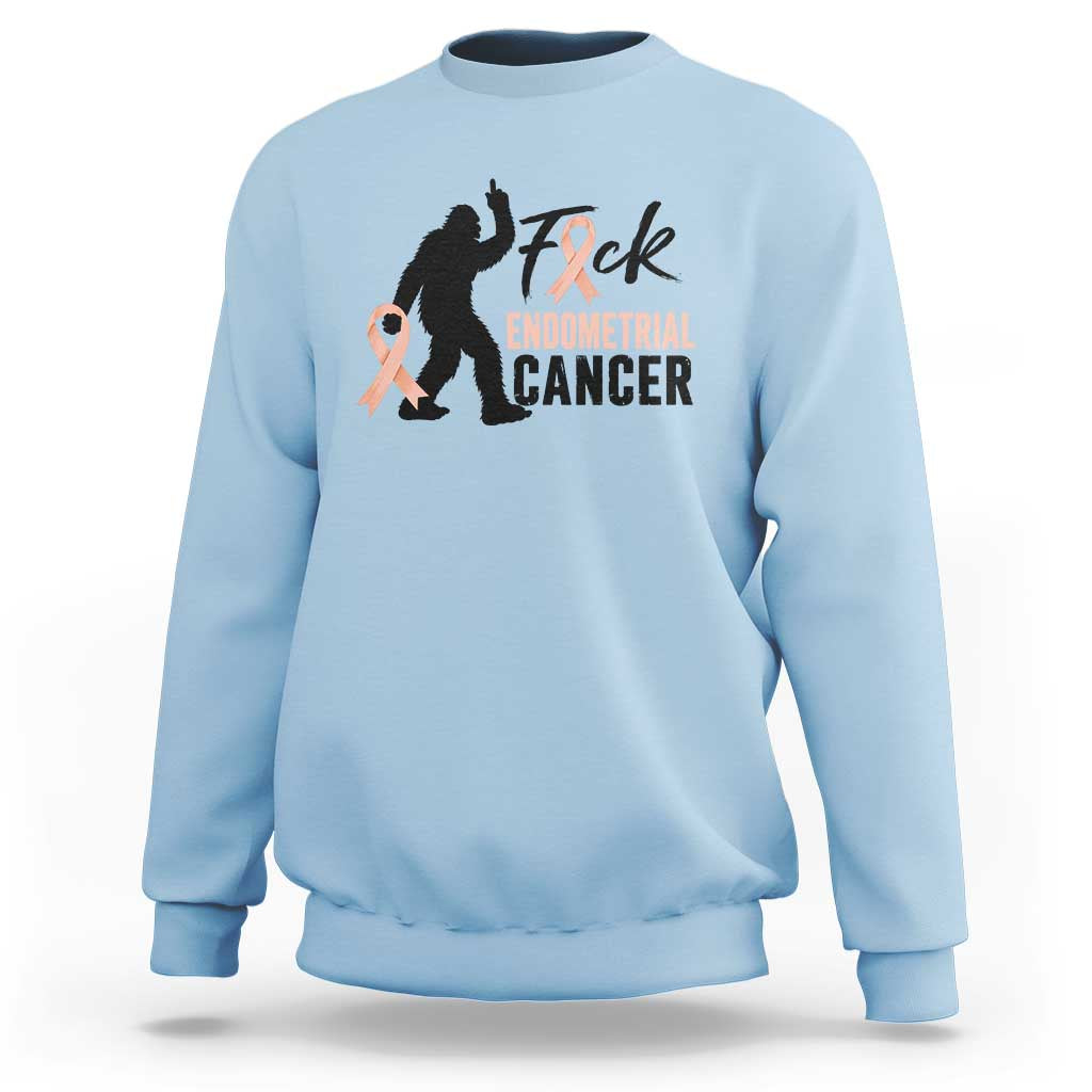 Funny Bigfoot Fuck Endometrial Cancer Awareness Gift Sweatshirt
