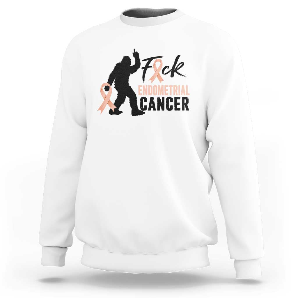 Funny Bigfoot Fuck Endometrial Cancer Awareness Gift Sweatshirt