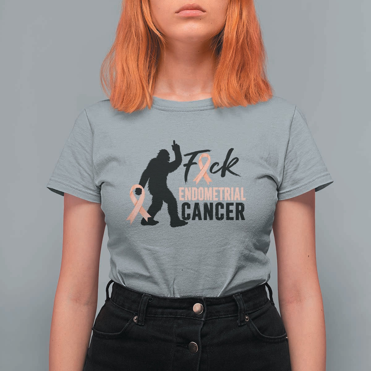 Funny Bigfoot Fuck Endometrial Cancer Awareness Gift T Shirt For Women