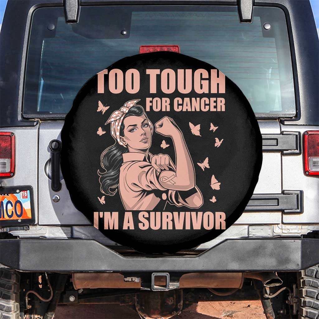 Endometrial Cancer Warrior Spare Tire Cover Too Tough For Cancer Im A Survivor