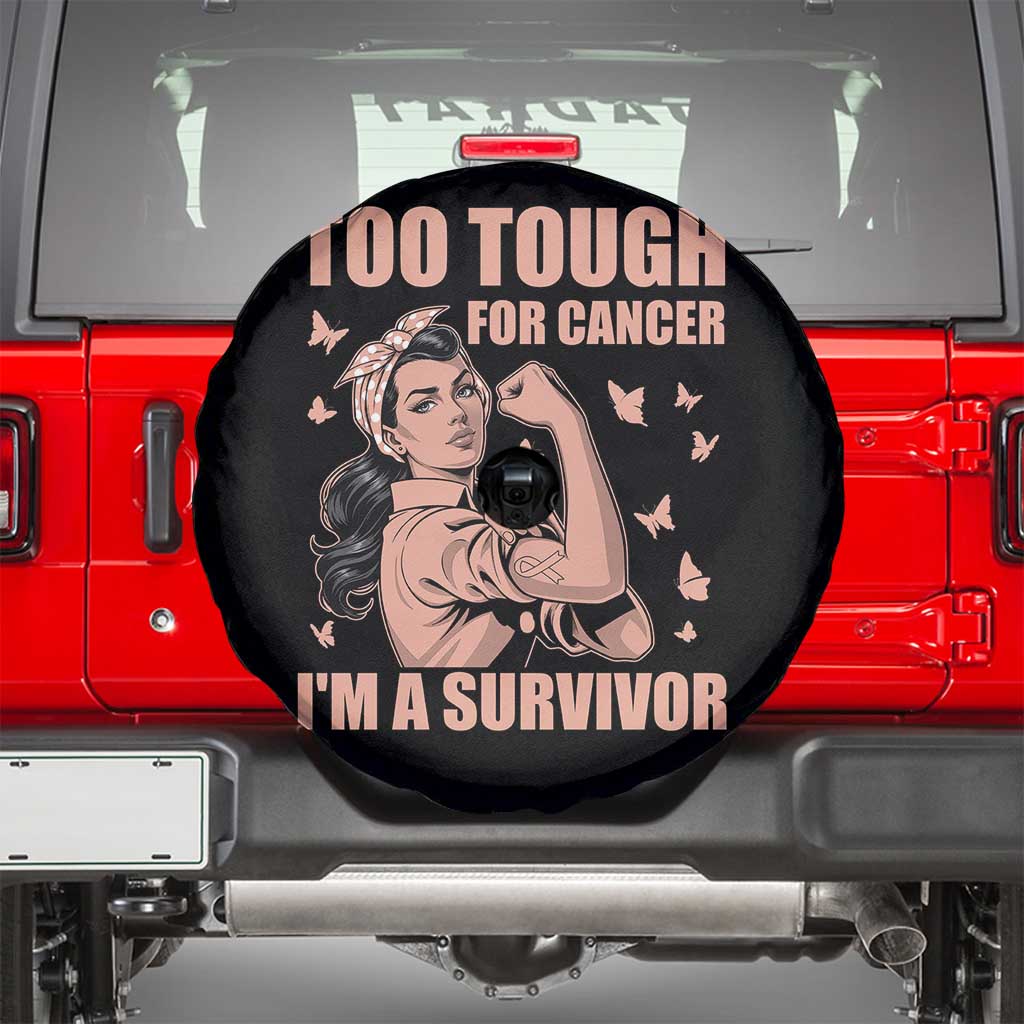 Endometrial Cancer Warrior Spare Tire Cover Too Tough For Cancer Im A Survivor