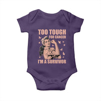 Endometrial Cancer Warrior Baby Onesie Too Tough For Cancer Im A Survivor