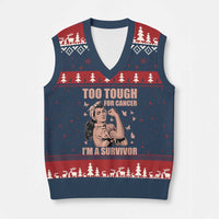 Endometrial Cancer Warrior V-Neck Knit Sweater Vest Too Tough For Cancer Im A Survivor
